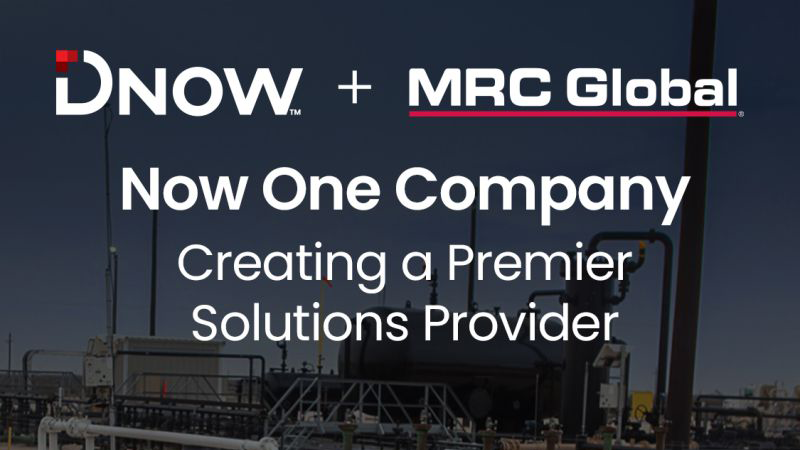 DNOW Completes MRC Global Acquisition, Creating Premier Energy Distribution Company DNOW Completes MRC Global Acquisition, Creating Premier Energy Distribution Company